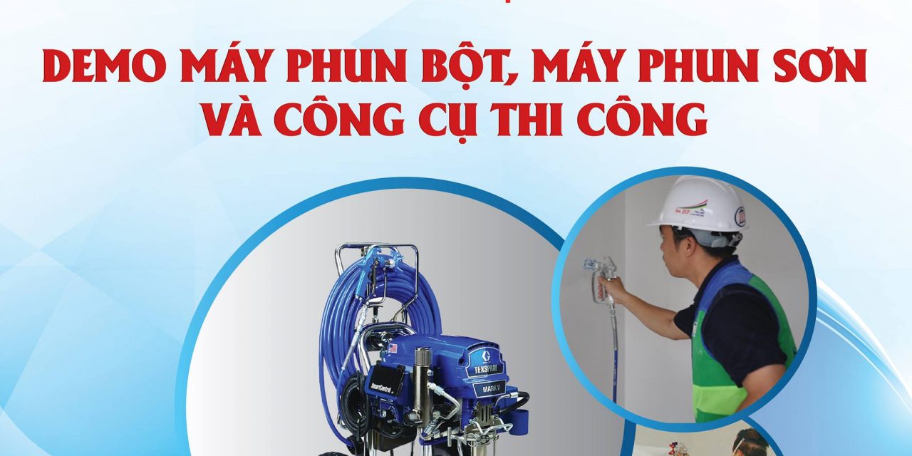 Sự Kiện Demo Máy Phun Sơn, Phun Bột Bả Tại Làng Xo – Quốc Oai – Hà Nội