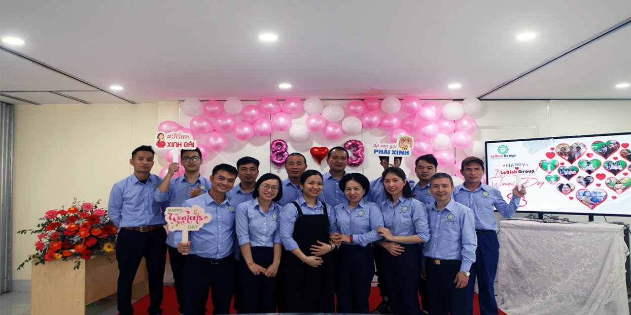 Công Ty Cổ Phần Kỹ Thuật Lê Bình Chúc Mừng Ngày Quốc Tế Phụ Nữ 8-3